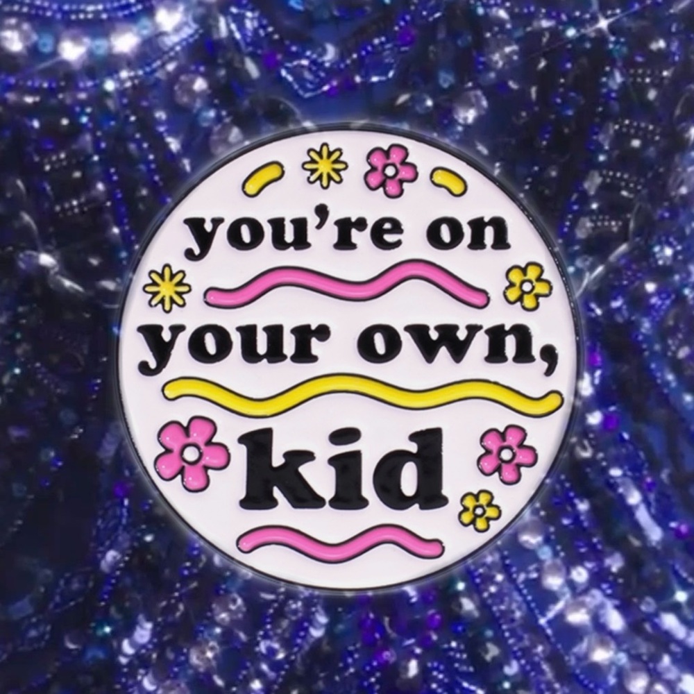 Taylor Swift Themed Enamel Pin You’re On Your Own Kid Song Title/Lyrics NEW